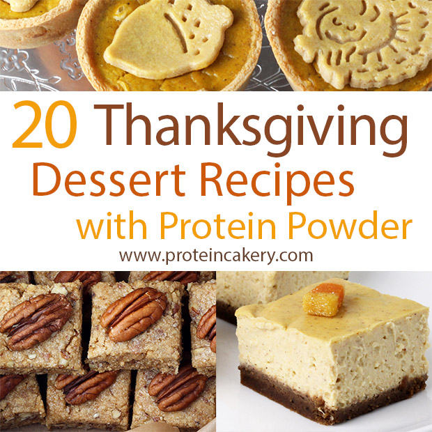 20 thanksgiving dessert recipes with protein powder