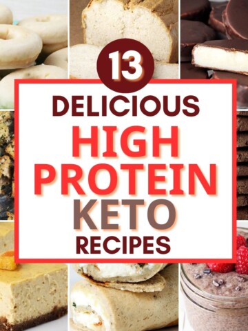 collage of photos with a box in the middel saying "high protein keto recipes"