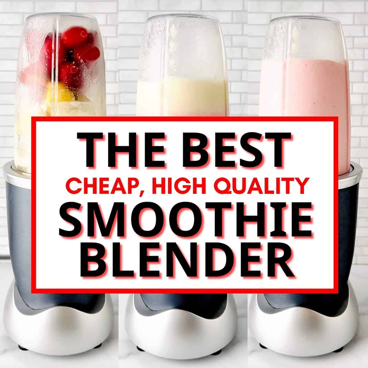 The BEST Cheap Smoothie Blender, High Quality (2024