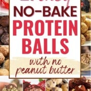 collage of no-bake protein balls without peanut butter, with text overlay.