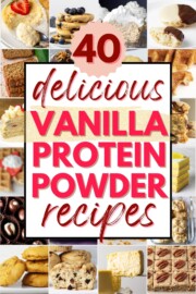 40 DELICIOUS Vanilla Protein Powder Recipes - proteincakery