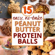 collage of peanut butter protein ball recipe images with text overlay.