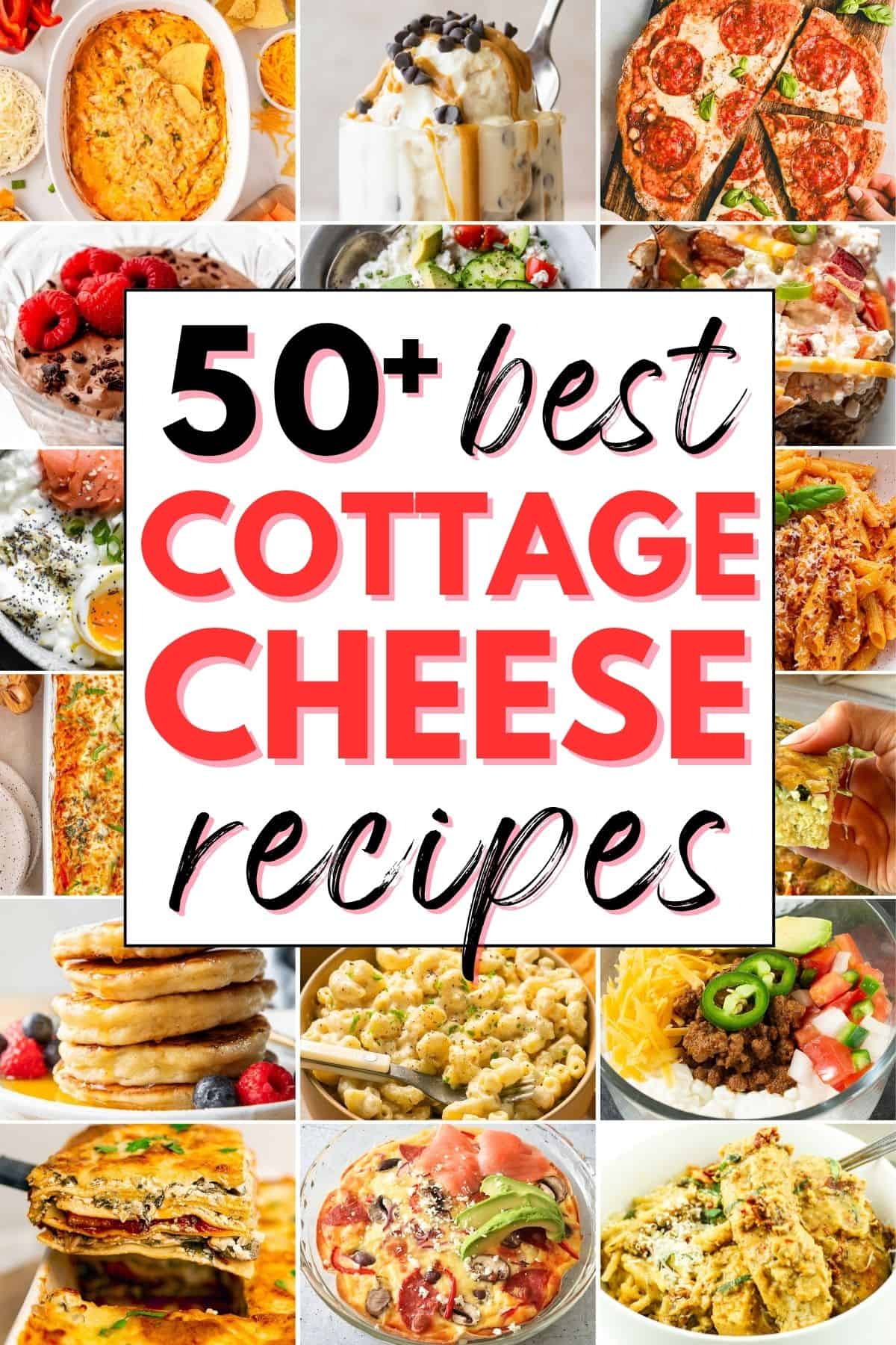 collage of cottage cheese recipes with text overlay.
