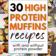 collage of high protein muffin photos with text overlay.