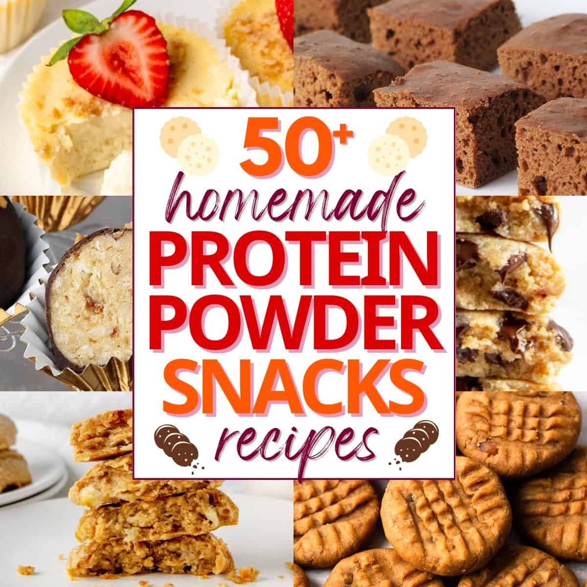 collage of homemade protein powder snacks with text overlay.