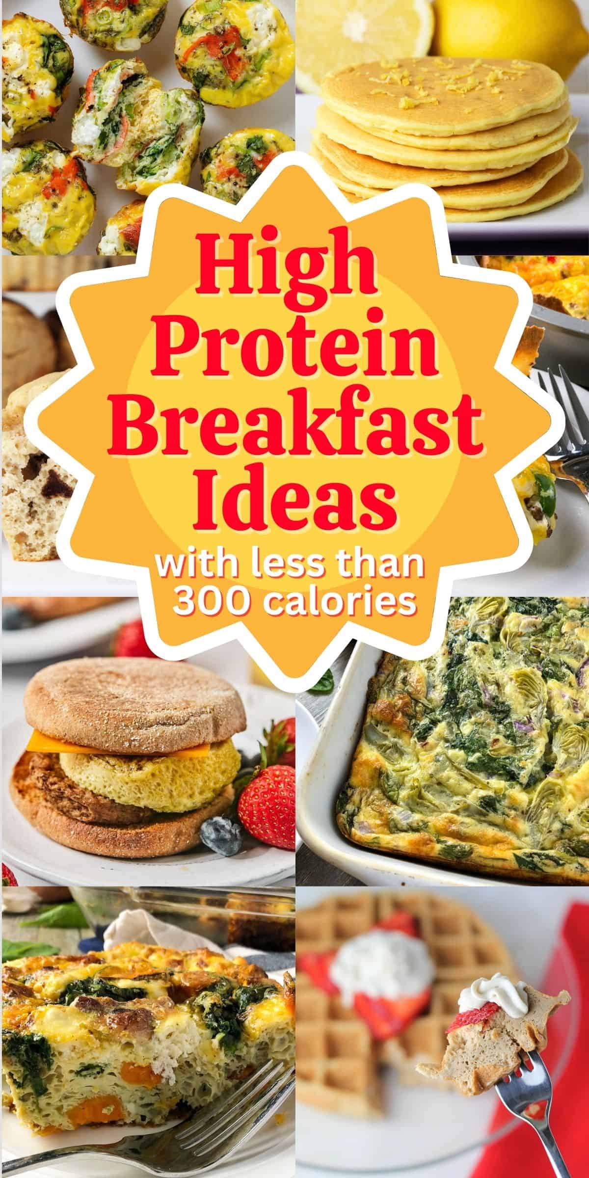 collage of high protein low calorie breakfasts with text overlay.