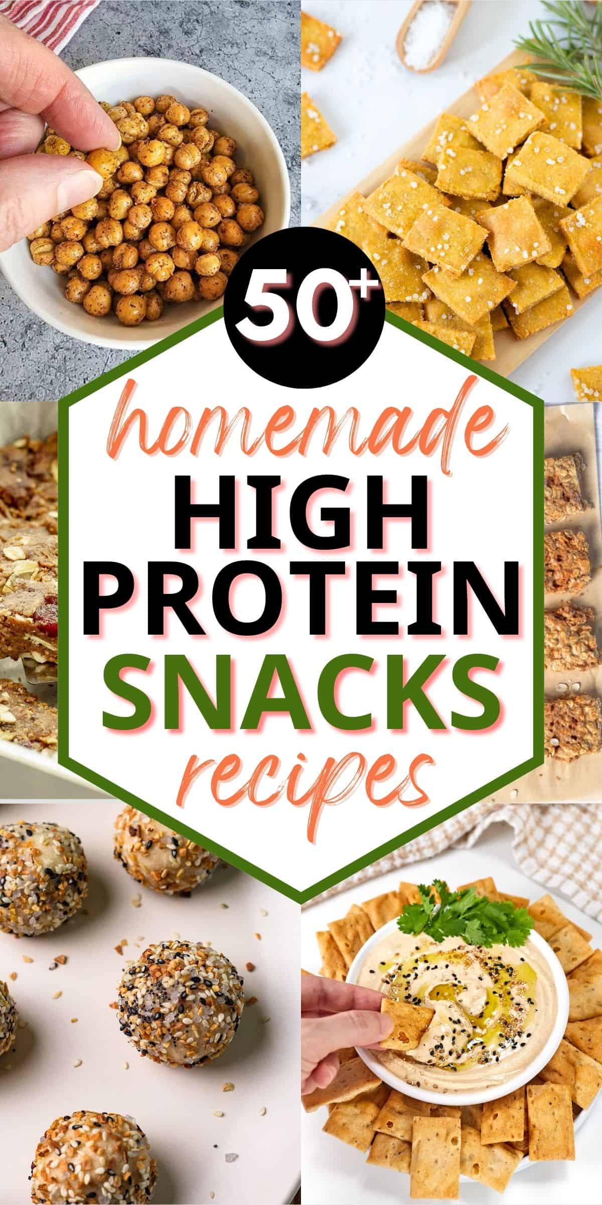 collage of homemade healthy high protein snacks with text overlay.