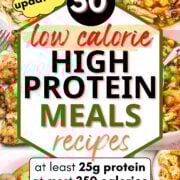 collage of high protein low calorie meals, with text overlay.