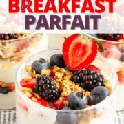 high protein breakfast parfait with Greek yogurt, berries, granola, and honey, with text overlay.